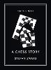 A Chess Story