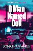 A Man Named Doll