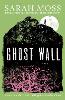 Ghost Wall