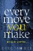 Every Move You Make