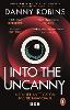 Into the Uncanny