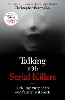 Talking with Serial Killers
