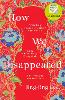 How We Disappeared