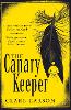 The Canary Keeper