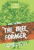 The Tree Forager