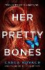 Her Pretty Bones