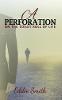 A Perforation