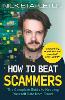 How to Beat Scammers