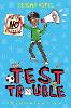 Test Trouble