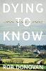 Dying to Know