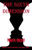 The Sixth Dimension