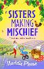 Sisters Making Mischief