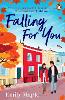 Falling for You