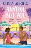 Anyone But You