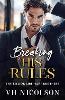 Breaking His Rules