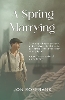 A Spring Marrying