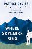 Where Skylarks Sing