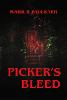 Picker's Bleed