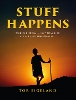 STUFF HAPPENS