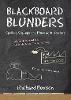 Blackboard Blunders