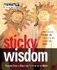 Sticky Wisdom