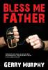 Bless Me Father