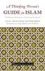 A Thinking Persons Guide to Islam