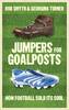 Jumpers for Goalposts