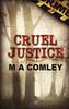 Cruel Justice