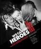 We Can be Heroes