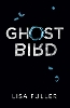 Ghost Bird