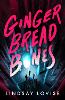 Gingerbread Bones