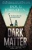 A Dark Matter Volume 1