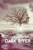 Dark River