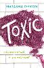 Toxic