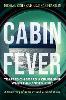 Cabin Fever