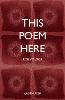 This Poem Here