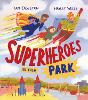 Superheroes in the Park