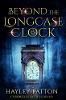 Beyond the Longcase Clock