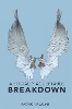 Socially Acceptable Breakdown