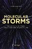 Molecular Storms