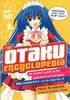 The Otaku Encyclopedia