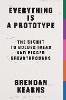 Everything is a Prototype