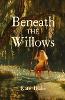 Beneath The Willows
