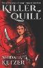 Killer Quill