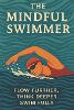The Mindful Swimmer