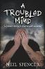 A Troubled Mind
