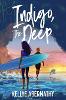 Indigo, The Deep