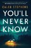 You'll Never Know