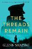 The Threads Remain
